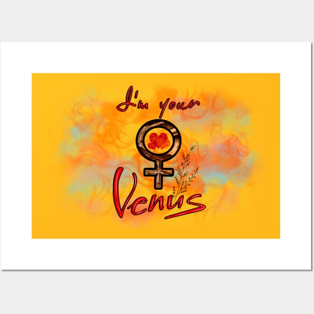 I`m your Venus gift Wall Art by kasumi83@bk.ru